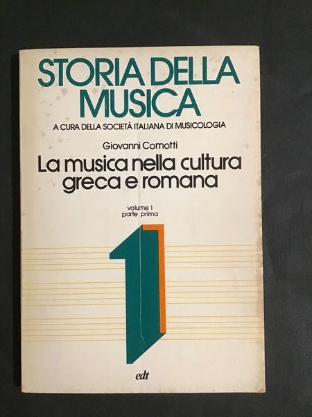 STORIA DELLA MUSICA - VOL. I - PARTE PRIMA - …