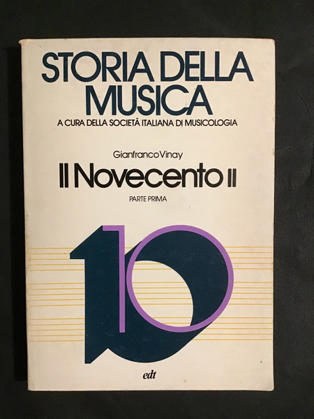STORIA DELLA MUSICA - VOL. X - PARTE PRIMA - …