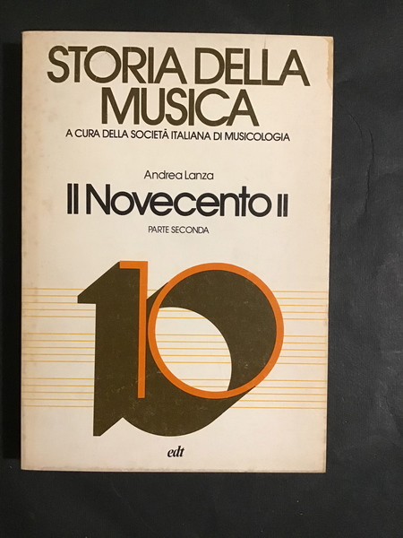 STORIA DELLA MUSICA - VOL. X - PARTE SECONDA - …