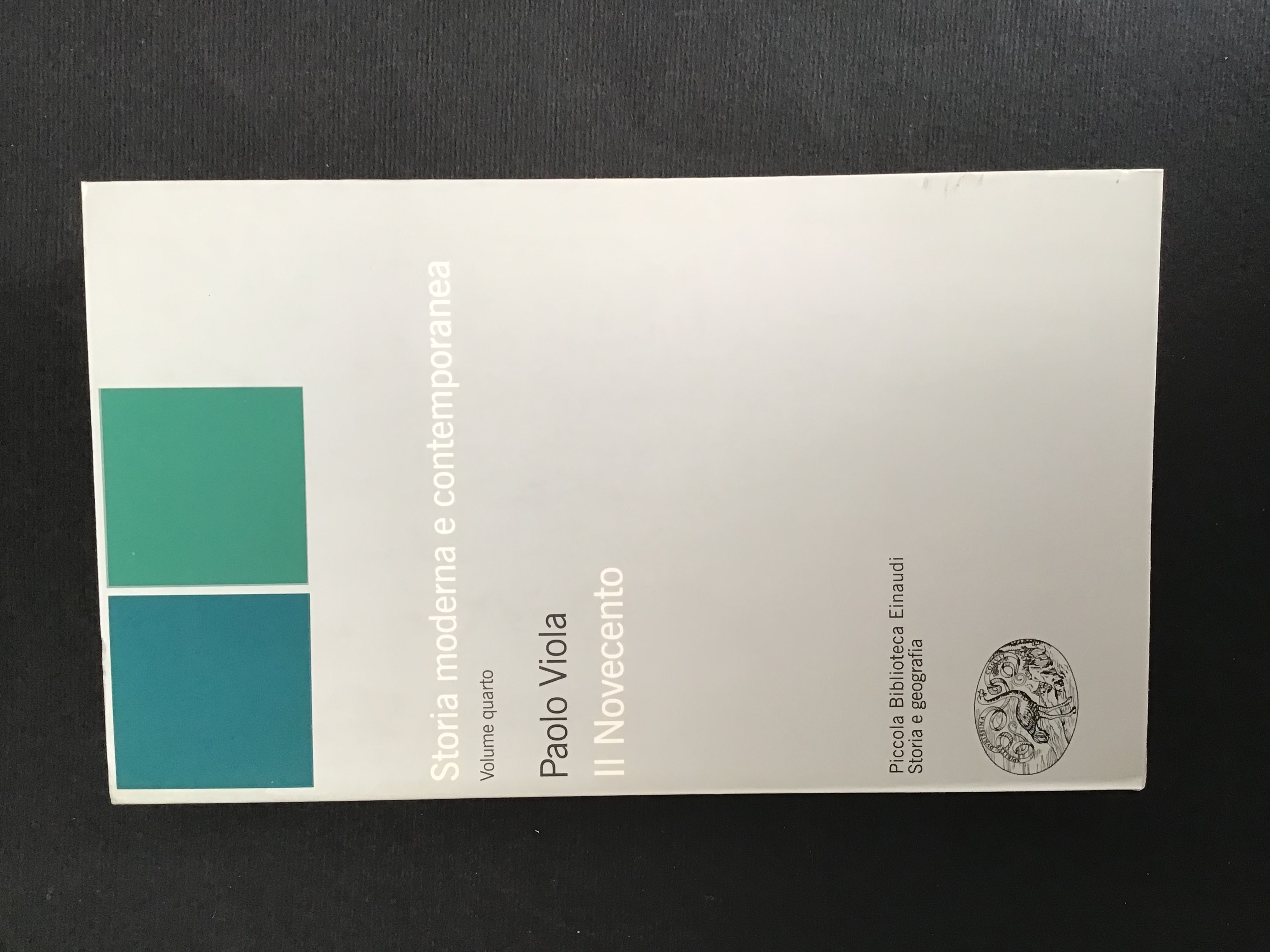 STORIA MODERNA E CONTEMPORANEA - VOL. IV - IL NOVECENTO