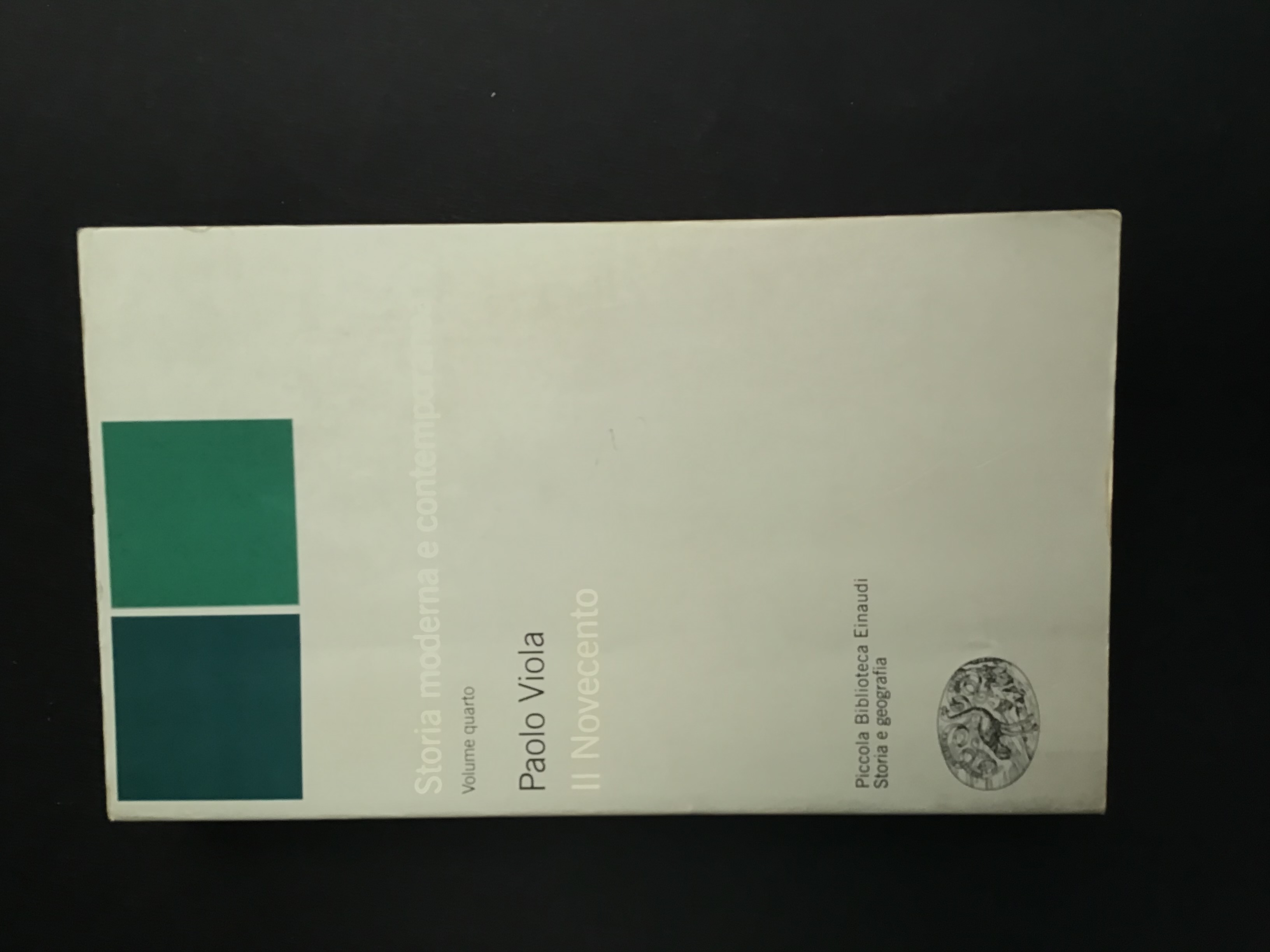 STORIA MODERNA E CONTEMPORANEA - VOL. IV - IL NOVECENTO