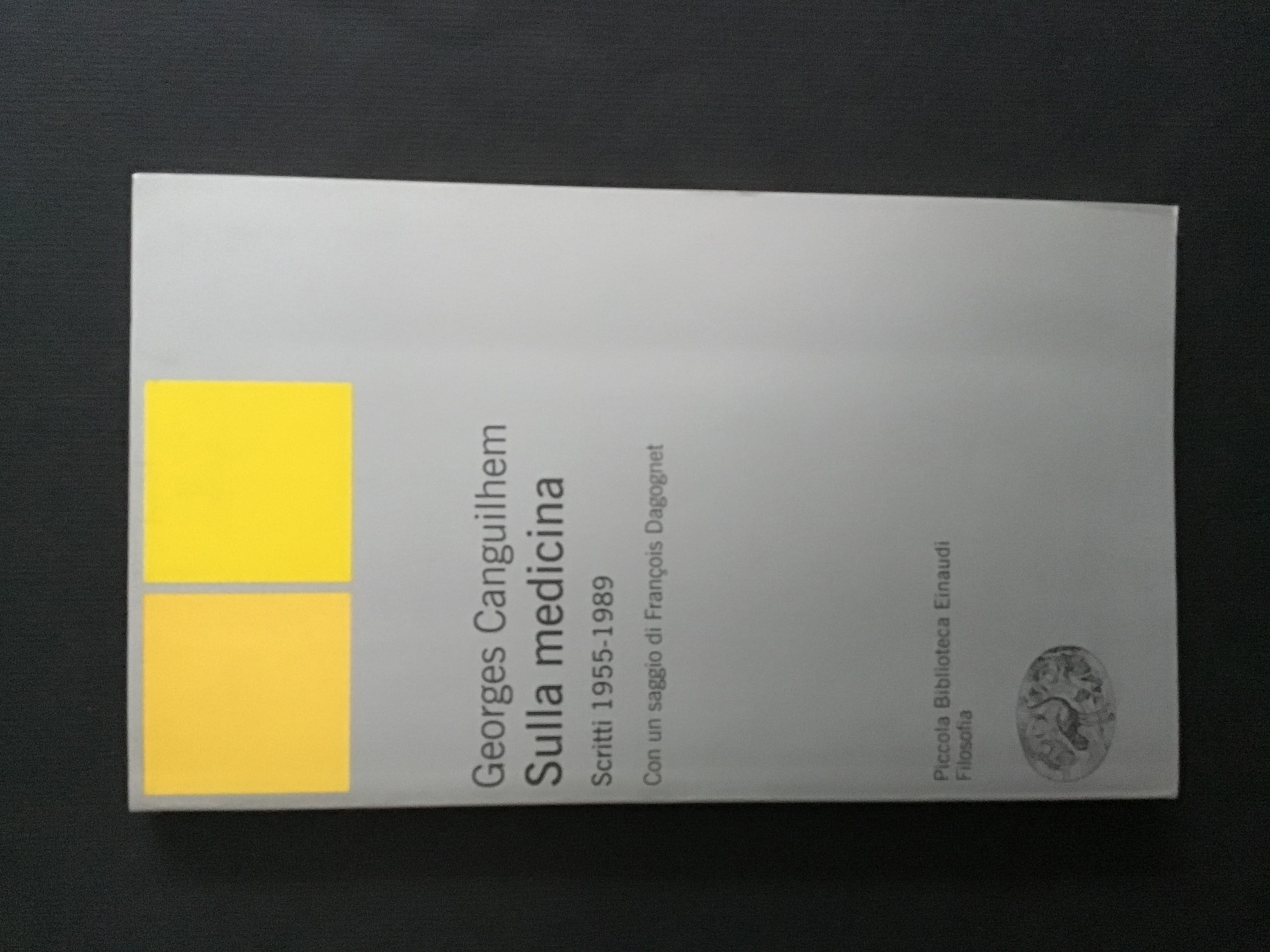 SULLA MEDICINA. SCRITTI 1955-1989