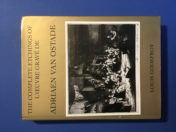 THE COMPLETE ETCHINGS OF L'OEUVRE GRAVE' DE ADRIAEN VAN OSTADE