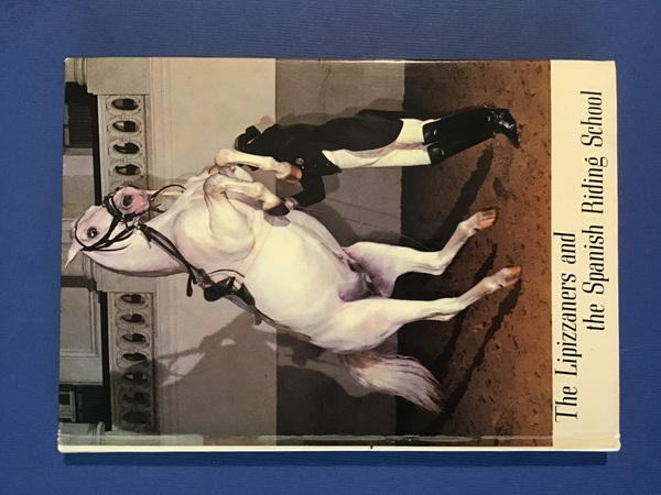 THE LIPIZZANERS AND THE SPANISH RIDING SCHOOL