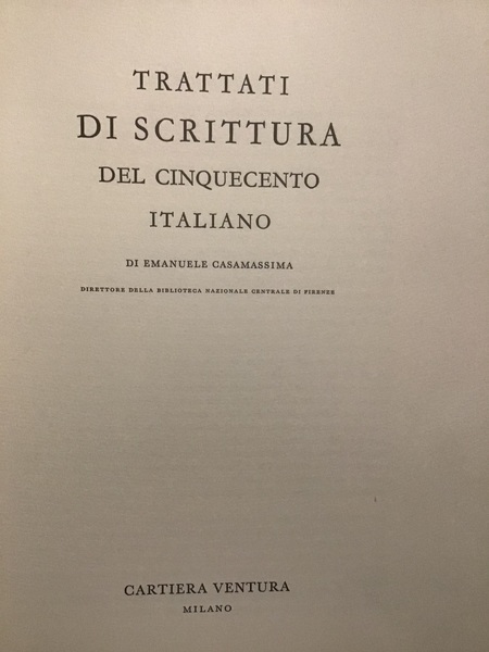 TRATTATI DI SCRITTURA DEL CINQUECENTO ITALIANO