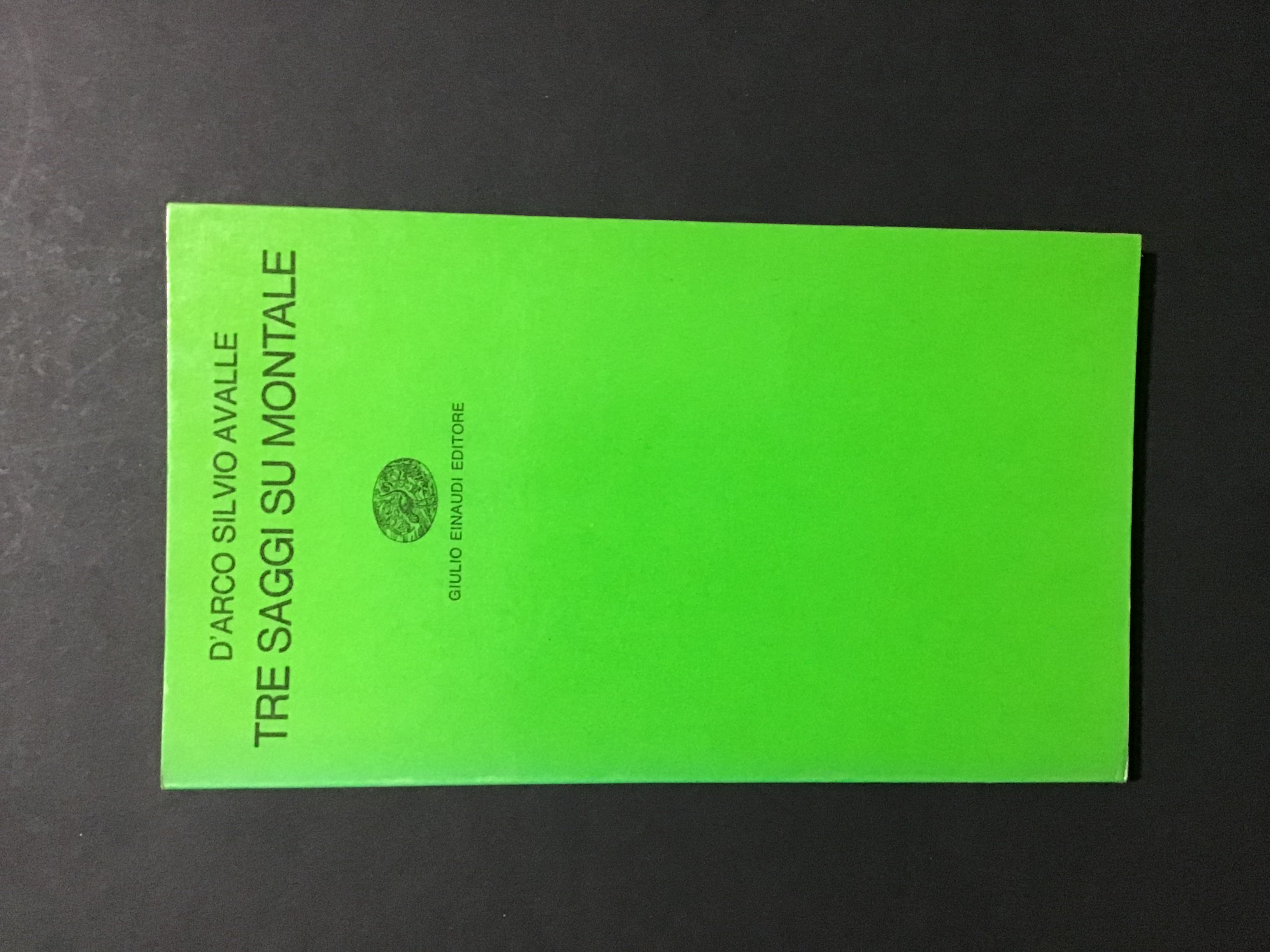 TRE SAGGI SU MONTALE