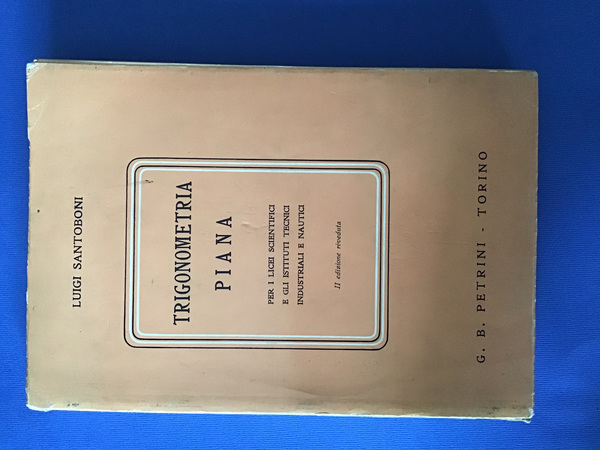TRIGONOMETRIA PIANA PER I LICEI SCIENTIFICI E GLI ISTITUTI TECNICI …