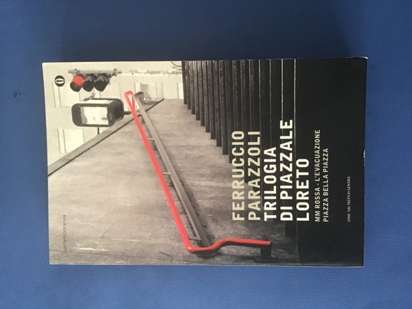 TRILOGIA DI PIAZZALE LORETO