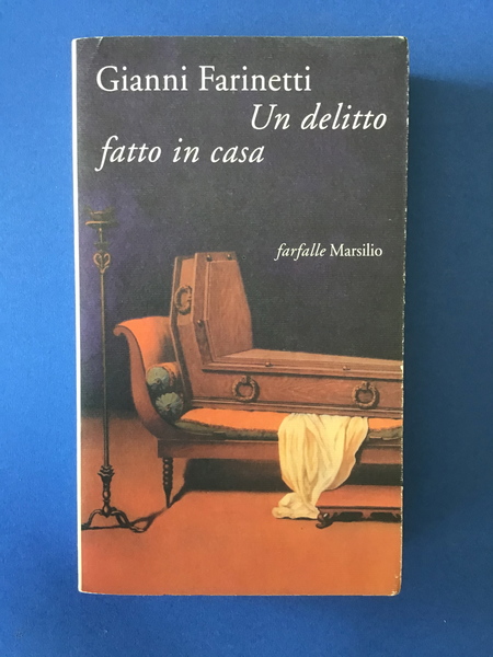 UN DELITTO FATTO IN CASA