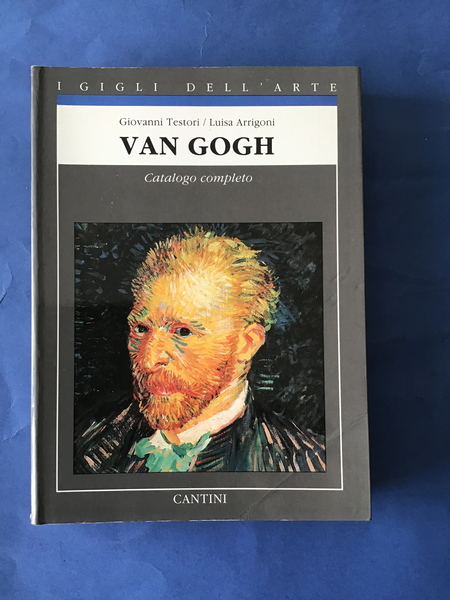 VAN GOGH. CATALOGO COMPLETO DEI DIPINTI