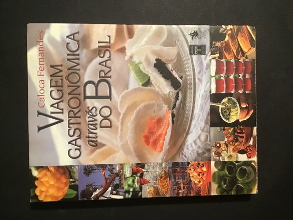 VIAGEM GASTRONOMICA ATRAVES DO BRASIL