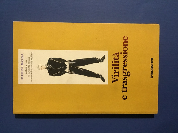 VIRILITA' E TRASGRESSIONE