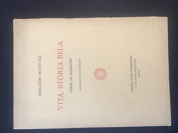 VITA, STORIA BELA. POESIE AN PIEMONTEIS