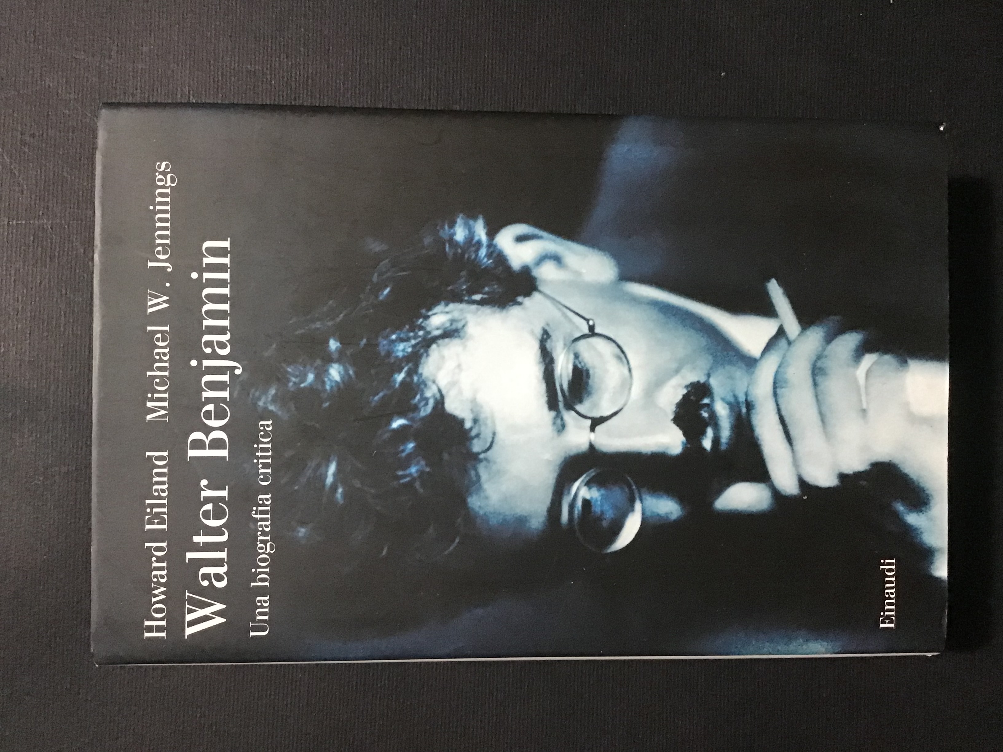WALTER BENJAMIN. UNA BIOGRAFIA CRITICA