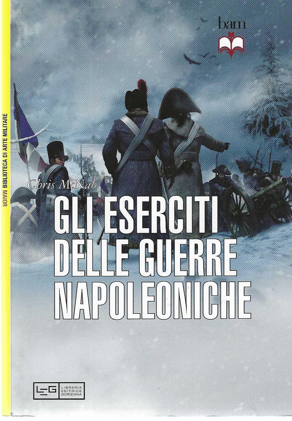 "Gli eserciti delle guerre napoleoniche"
