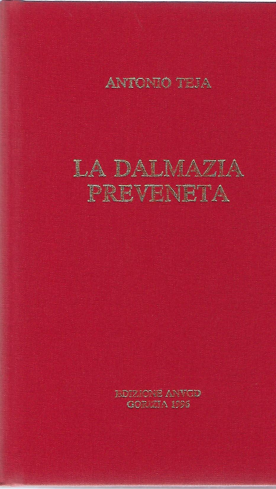 "La Dalmazia preveneta"