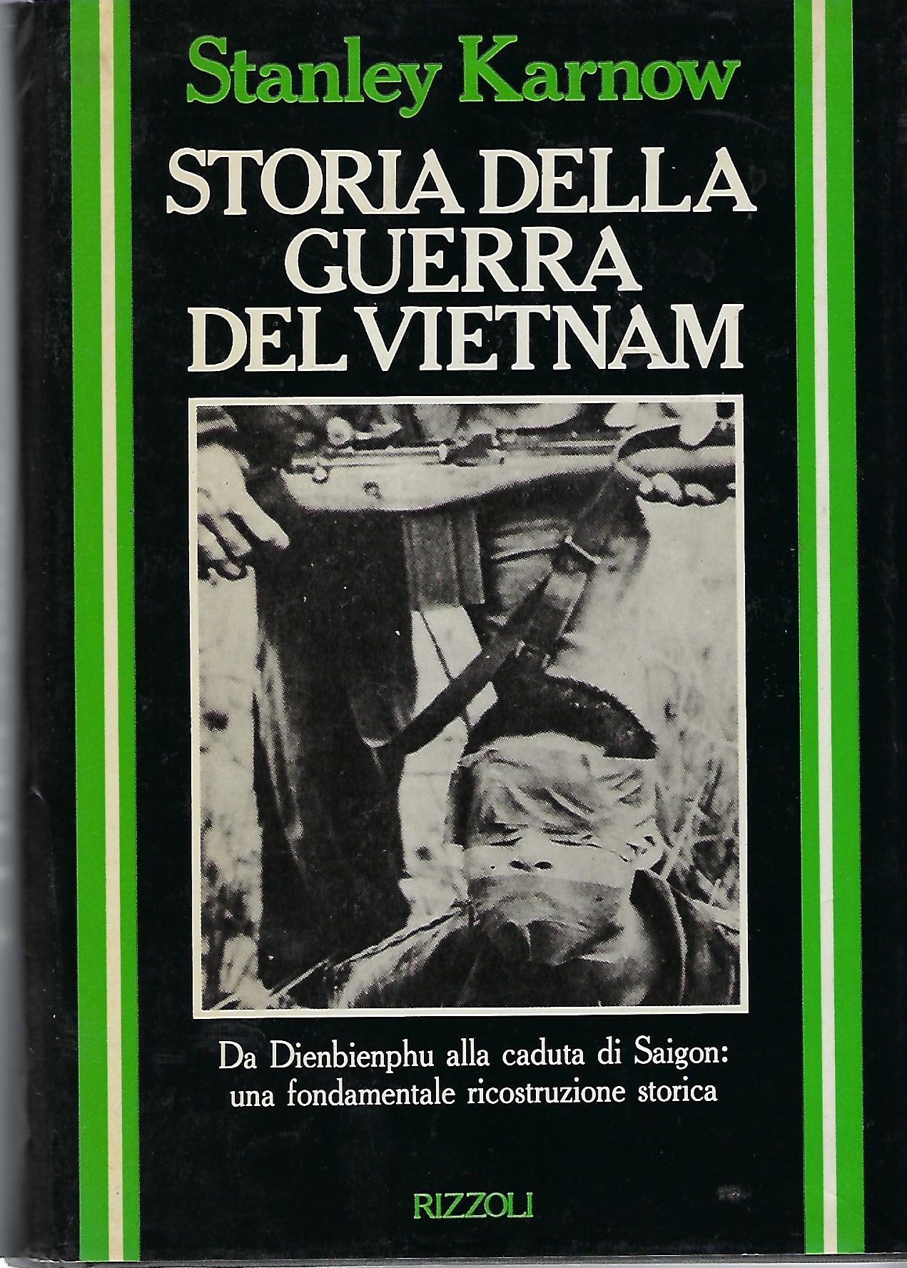 "Storia della guerra in Vietnam" "Da Dienbienphu alla caduta di …