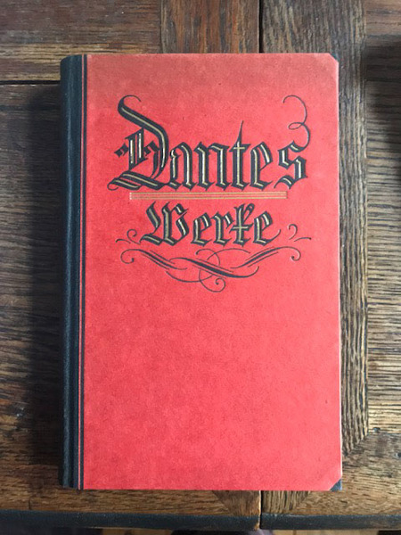 Dantes Werke. Der unbekannt Dante. Mit 16 Vollbildern.,