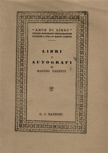 Libri e autografi. I serie: Balbo, Battisti, Beccaria, Betteloni, Bracco, …