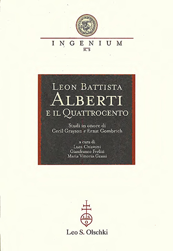 Leon Battista Alberti e il Quattrocento. Studi in onore di …