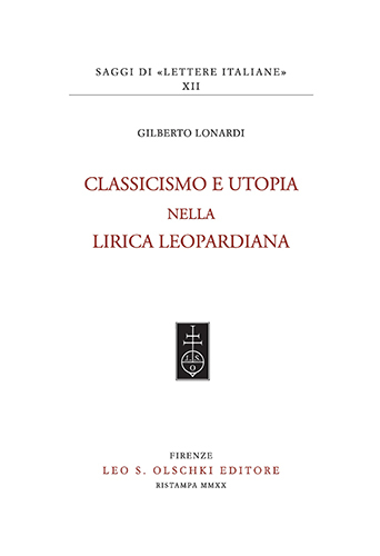 Classicismo e utopia nella lirica leopardiana.