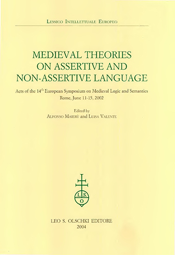 Medieval Theories on Assertive and Non-Assertive Language. Acts of the …