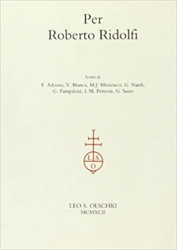Per Roberto Ridolfi.