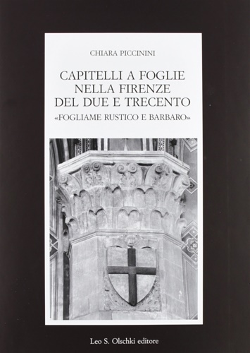 Capitelli a foglie nella Firenze del Due e Trecento.
