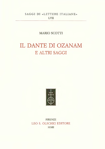 Il Dante di Ozanam e altri saggi.