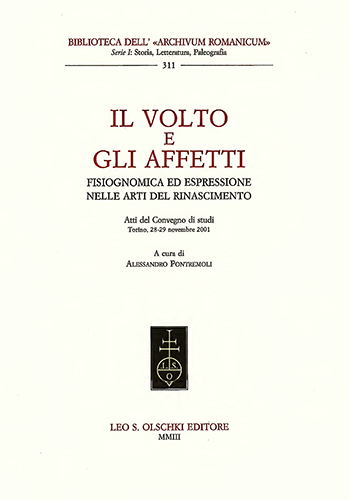 Il volto e gli affetti. Fisiognomica ed espressione nelle arti …