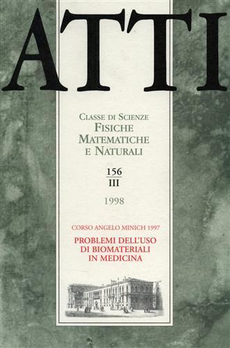 Atti. Classe di Scienze Fisiche, Matematiche e Naturali. N.156. fascicolo …