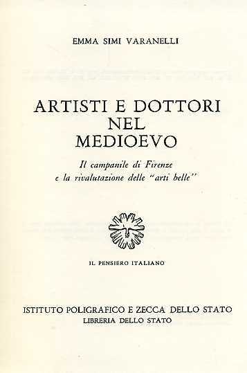 Artisti e Dottori nel Medioevo. Il campanile di Firenze e …