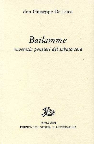 Bailamme ovverosia pensieri del sabato sera.