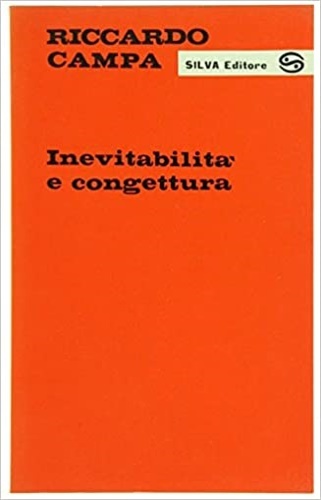 Inevitabilità e congettura.