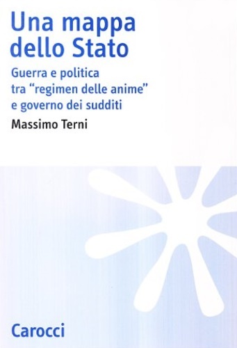 Una mappa dello stato. Guerra e politica tra "regimen delle …