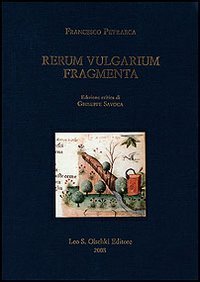 Rerum vulgarium fragmenta.