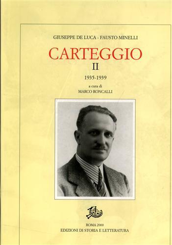 Carteggio. Vol.II:1935-1939.