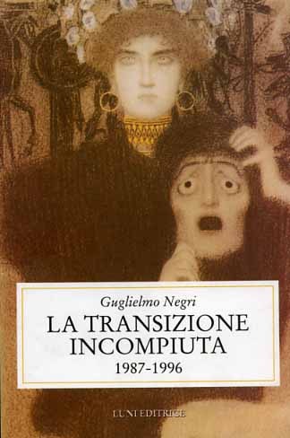La transizione incompiuta 1987-1996.