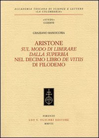 Aristone. Sul modo di liberare dalla superbia nel decimo libro …
