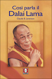 Così parla il Dalai Lama.
