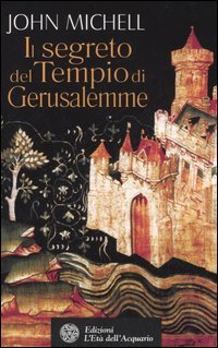 Il segreto del Tempio di Gerusalemme.