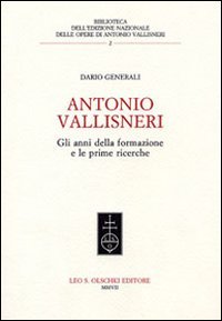 Antonio Vallisneri. Gli anni della formazione e le prime ricerche.