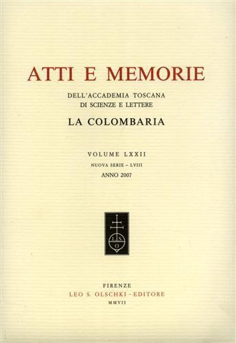 Accademia toscana di scienze e lettere «La Colombaria». Atti e …