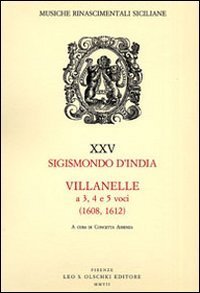 Villanelle a 3, 4 e 5 voci. Libro primo (1608).