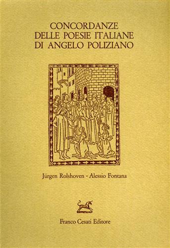 Concordanze delle poesie italiane di Angelo Poliziano.