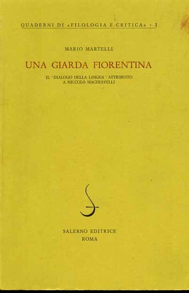 Una giarda fiorentina. Il "Dialogo della lingua" attribuito a Niccolò …