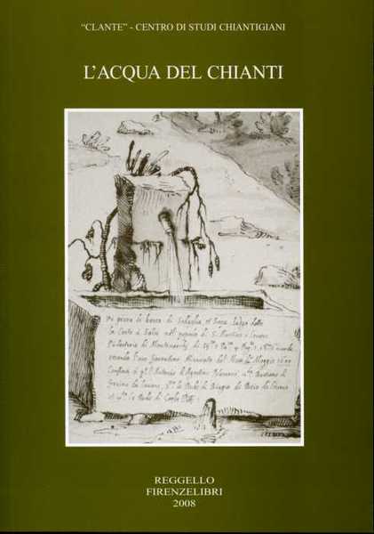 L'acqua del Chianti.