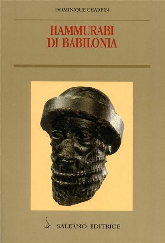 Hammurabi di Babilonia.