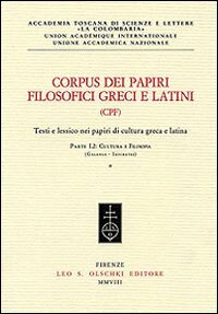 Corpus dei papiri filosofici greci e latini. Testi e lessico …