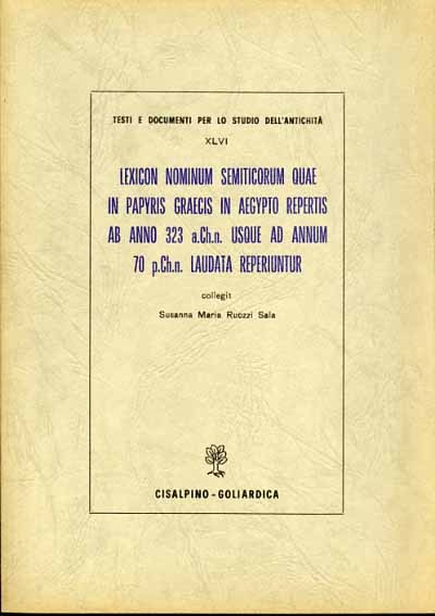 Lexicon nominum semiticorum quae in papyris graecis in Aegypto repertis …